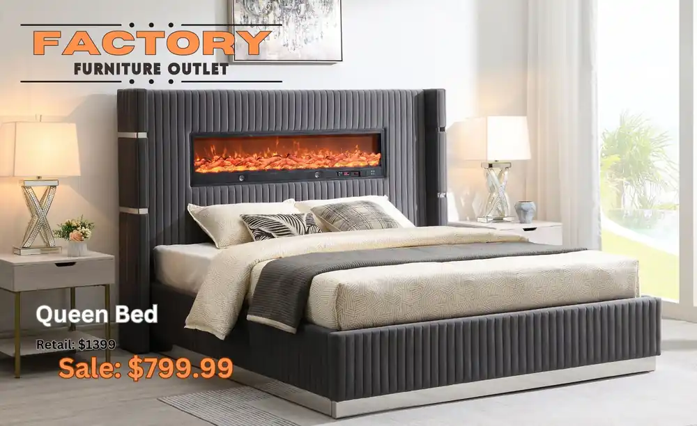 Fireplace Bedframe - Factory Furniture Outlet Store