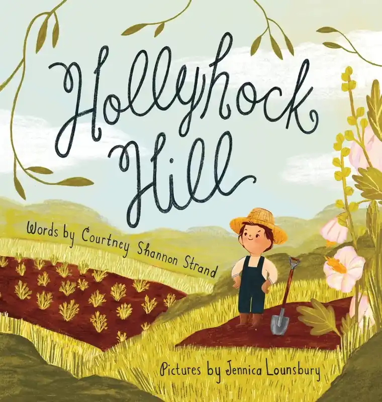 Hollyhock Hill - Kicky Cane Press