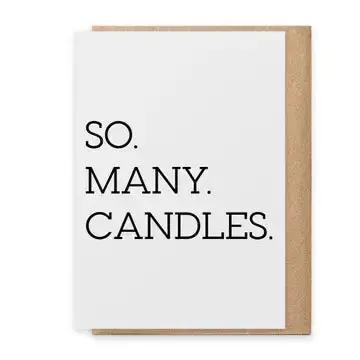 So Many Candles - Greeting Card