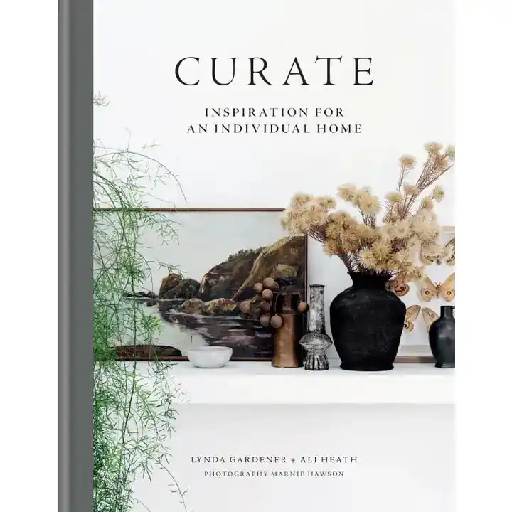 Curate: Inspirate for and Individual Home - Hachette Book Group